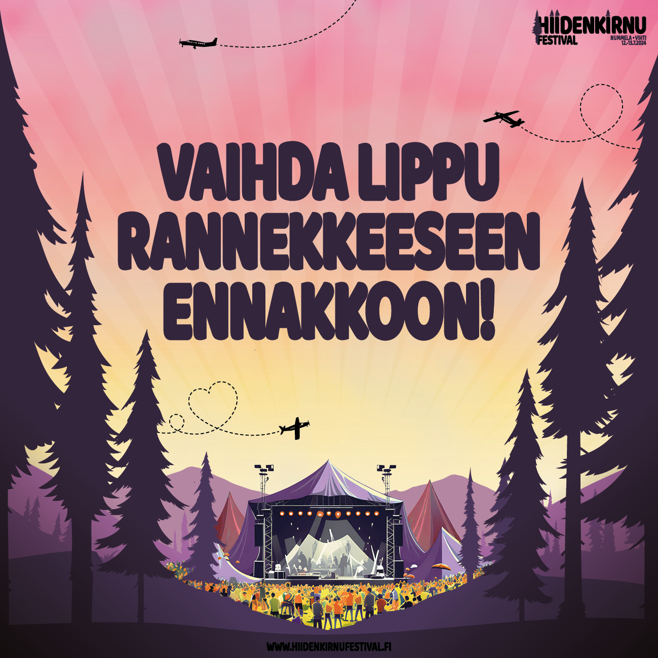 Vaihda lippu rannekkeesen ennakkovaihtopisteessä!