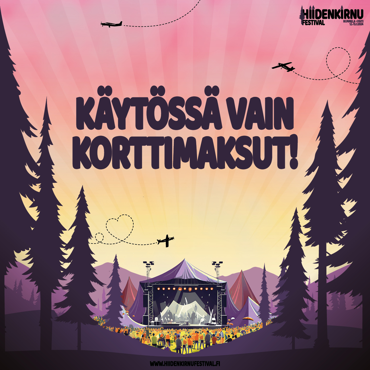 Festivaalialueella on käytössä vain korttimaksut!