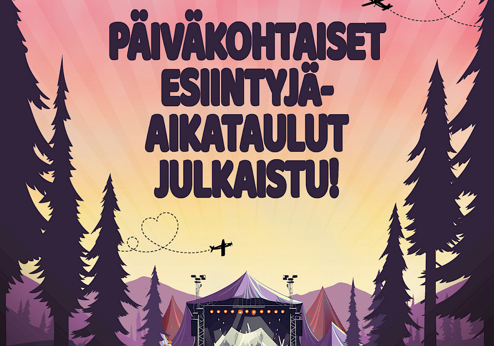 Päiväkohtaiset esiintyjäaikataulut on julkaistu!