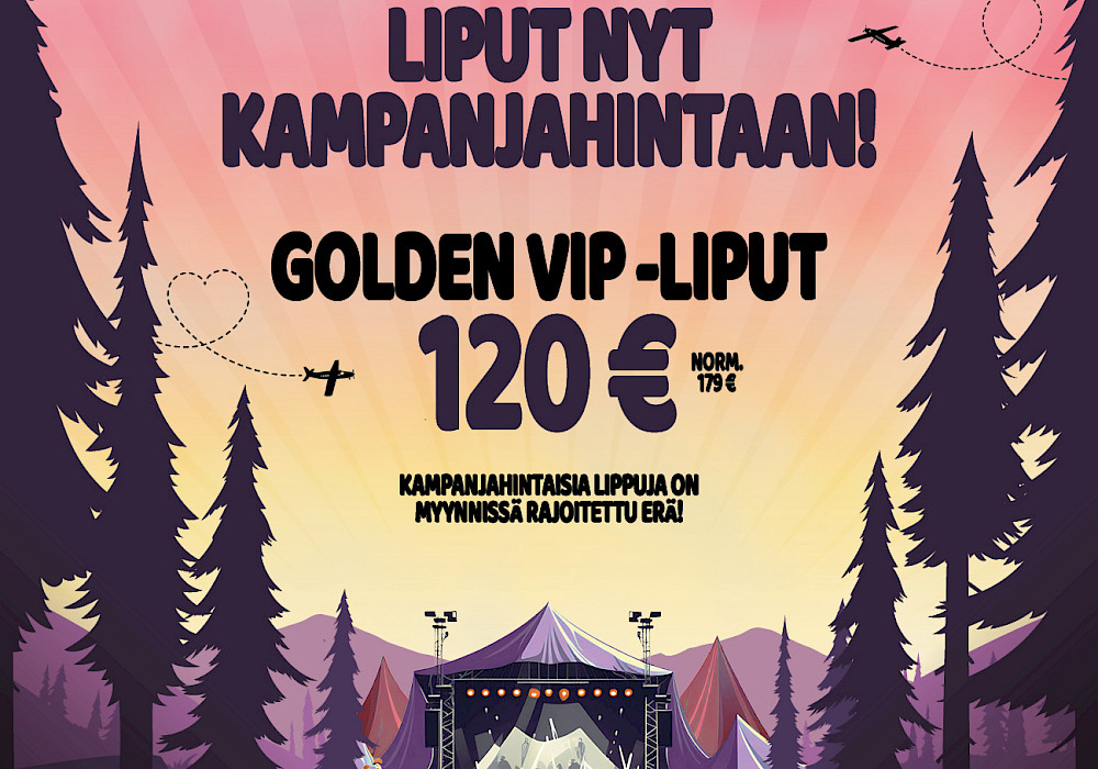 Loput Golden VIP -liput myydään nyt!