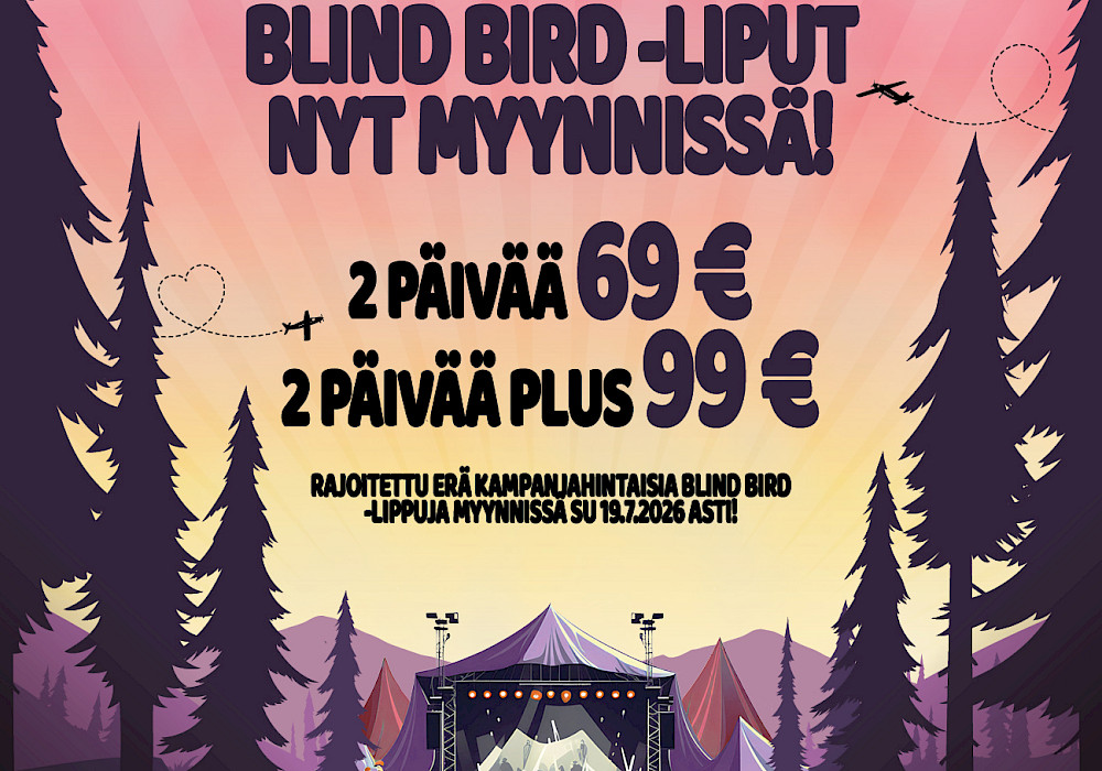Huippuedulliset BLIND BIRD -liput Hiidenkirnu Festival 2027 -tapahtumaan on avattu myyntiin!